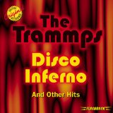 The Trammps picture from Disco Inferno released 04/10/2007