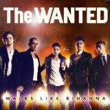 The Wanted picture from Walks Like Rihanna released 01/15/2014