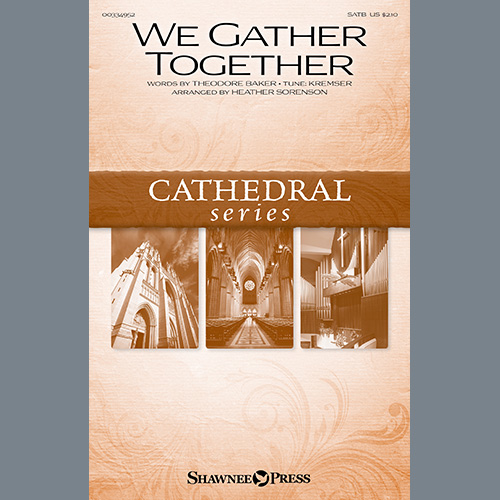 Theodore Baker We Gather Together (arr. Heather Sor profile image