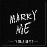 Thomas Rhett picture from Marry Me released 03/16/2018