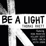 Thomas Rhett, Reba McEntire, Hillary Scott, Chris Tomlin and Keith Urban picture from Be A Light released 02/07/2022