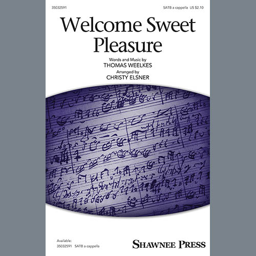 Thomas Weelkes Welcome Sweet Pleasure (arr. Christy profile image