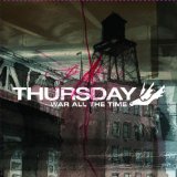 Thursday picture from War All The Time released 01/28/2004