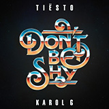 Tiësto and KAROL G picture from Don't Be Shy released 11/15/2022