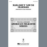 Traditional picture from Mama Don't 'Low No Crawdads (arr. Tom Anderson) released 06/06/2013