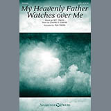 Charles H. Gabriel picture from My Heavenly Father Watches Over Me (arr. Tom Fettke) released 11/18/2015