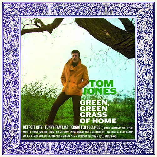 Tom Jones Green, Green Grass Of Home profile image