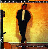 Tommy Emmanuel picture from Can't Get Enough released 09/20/2007