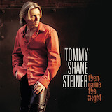 Tommy Shane Steiner picture from What If She's An Angel released 08/27/2018
