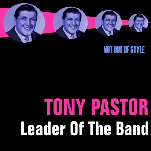 Tony Pastor picture from My Heart Isn't In It released 01/26/2012