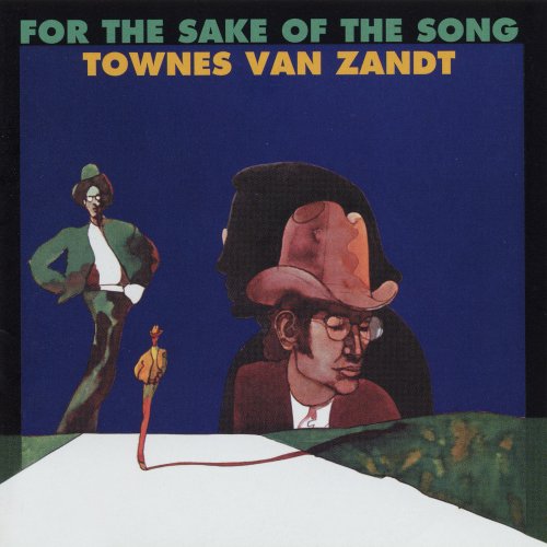 Townes Van Zandt For The Sake Of The Song profile image