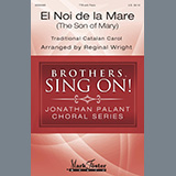 Traditional Catalan Carol picture from El Noi De La Mare (The Son of Mary) (arr. Reginal Wright) released 01/28/2020