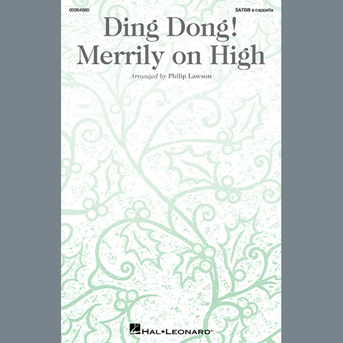 Traditional French Carol Ding Dong! Merrily On High (arr. Phi profile image