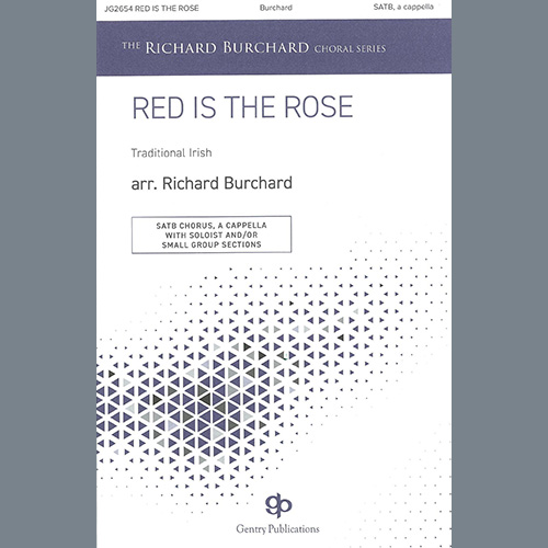 Traditional Irish Red Is The Rose (arr. Richard Burcha profile image