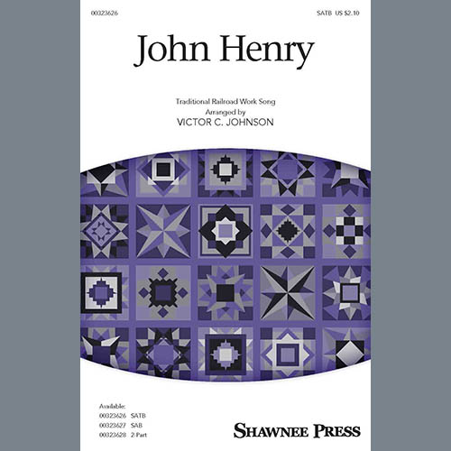 Traditional Railroad Work Song John Henry (arr. Victor C. Johnson) profile image