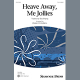 Traditional Sea Shanty picture from Heave Away, Me Jollies (arr. Ryan O'Connell) released 01/17/2023