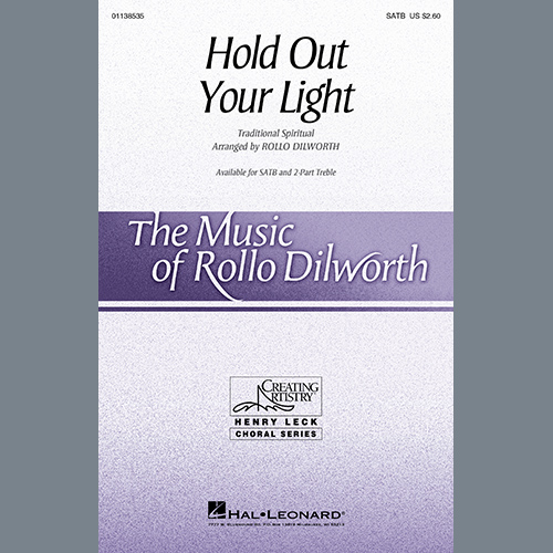 Traditional Spiritual Hold Out Your Light (arr. Rollo Dilw profile image