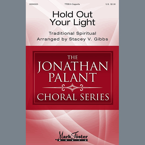 Traditional Spiritual Hold Out Your Light (arr. Stacey V. profile image