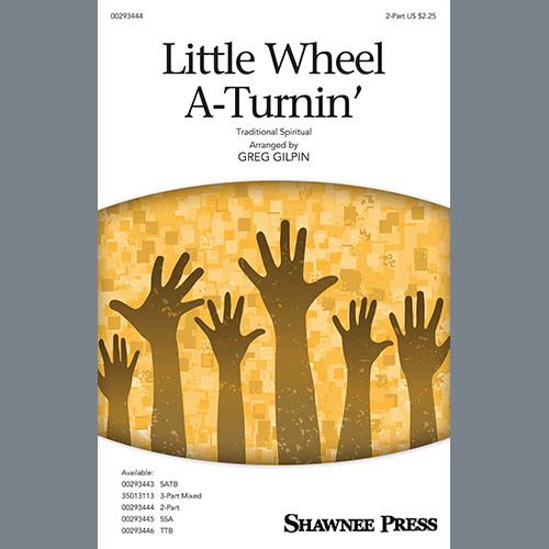 Traditional Spiritual Little Wheel A-Turnin' (arr. Greg Gi profile image