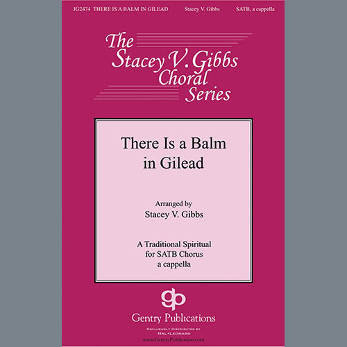 Traditional Spiritual There Is A Balm In Gilead (arr. Stac profile image