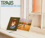 Travis picture from Walking In The Sun released 05/19/2006