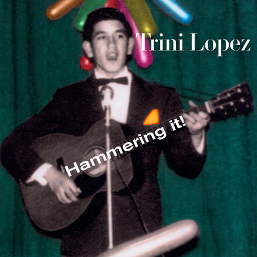 Trini Lopez If I Had A Hammer (The Hammer Song) profile image