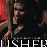Usher picture from Hey Daddy (Daddy's Home) (feat. Plies) released 06/01/2010