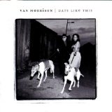 Van Morrison picture from Days Like This released 11/09/2000