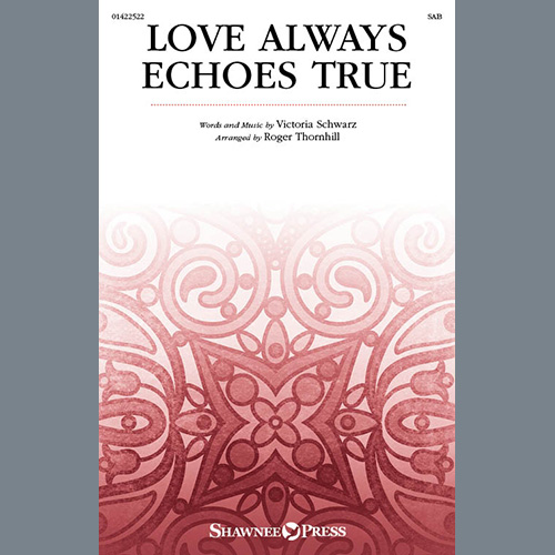 Victoria Schwarz Love Always Echoes True (arr. Roger profile image