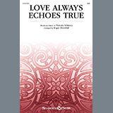 Victoria Schwarz picture from Love Always Echoes True (arr. Roger Thornhill) released 10/04/2024