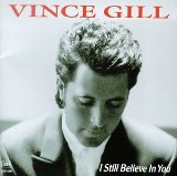 Vince Gill picture from I Still Believe In You released 04/07/2022
