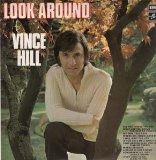 Vince Hill picture from Look Around (And You'll Find Me There) released 07/06/2012