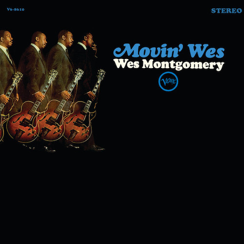 Wes Montgomery profile Wes Montgomery Movin' Wes Part II profile image