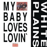 White Plains picture from My Baby Loves Lovin' released 02/27/2012