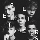 Why Don't We picture from 8 Letters released 09/18/2018