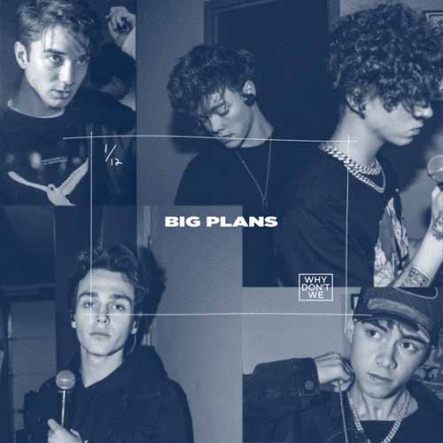 Why Don't We Big Plans profile image