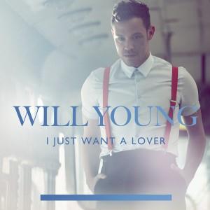 Will Young I Just Want A Lover profile image