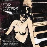 Wolfman picture from For Lovers (feat. Pete Doherty) released 03/14/2008
