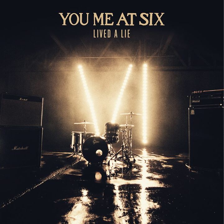 You Me At Six Lived A Lie profile image