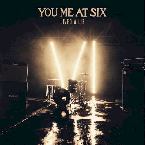 You Me At Six picture from Lived A Lie released 09/24/2013
