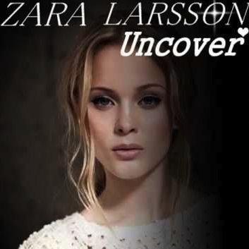 Zara Larsson Uncover profile image