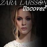 Zara Larsson picture from Uncover released 03/20/2013